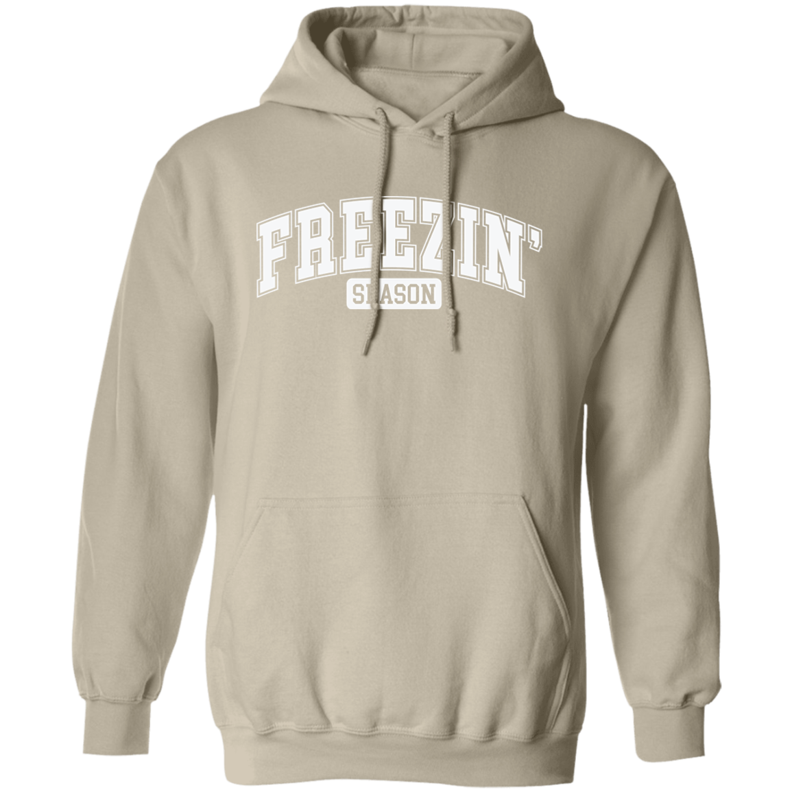 Freezin Season Hoodie