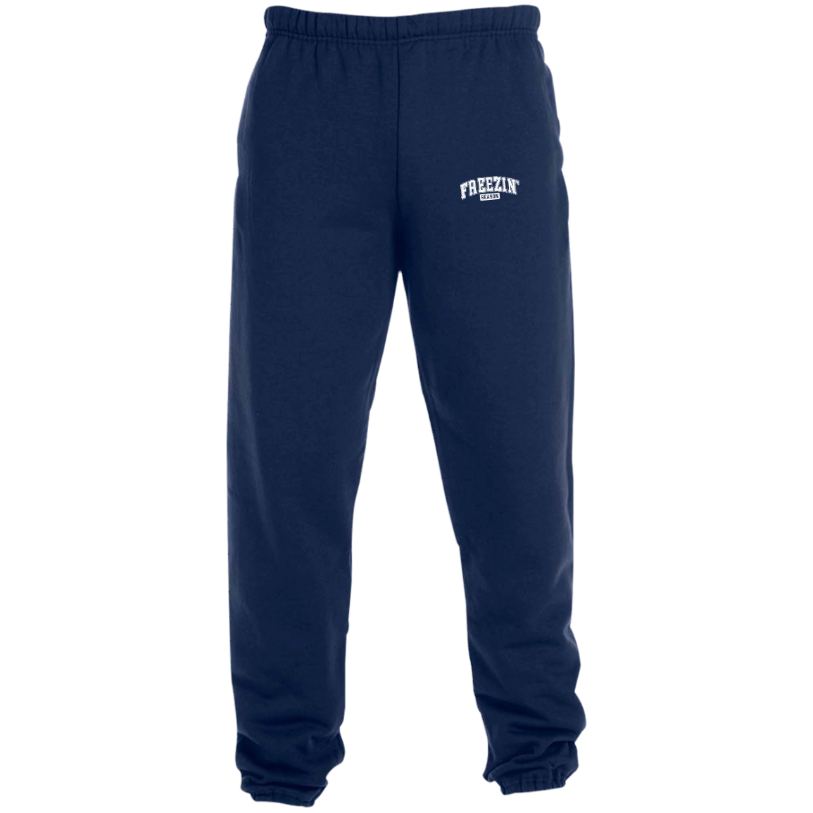Freezin Season Sweatpants
