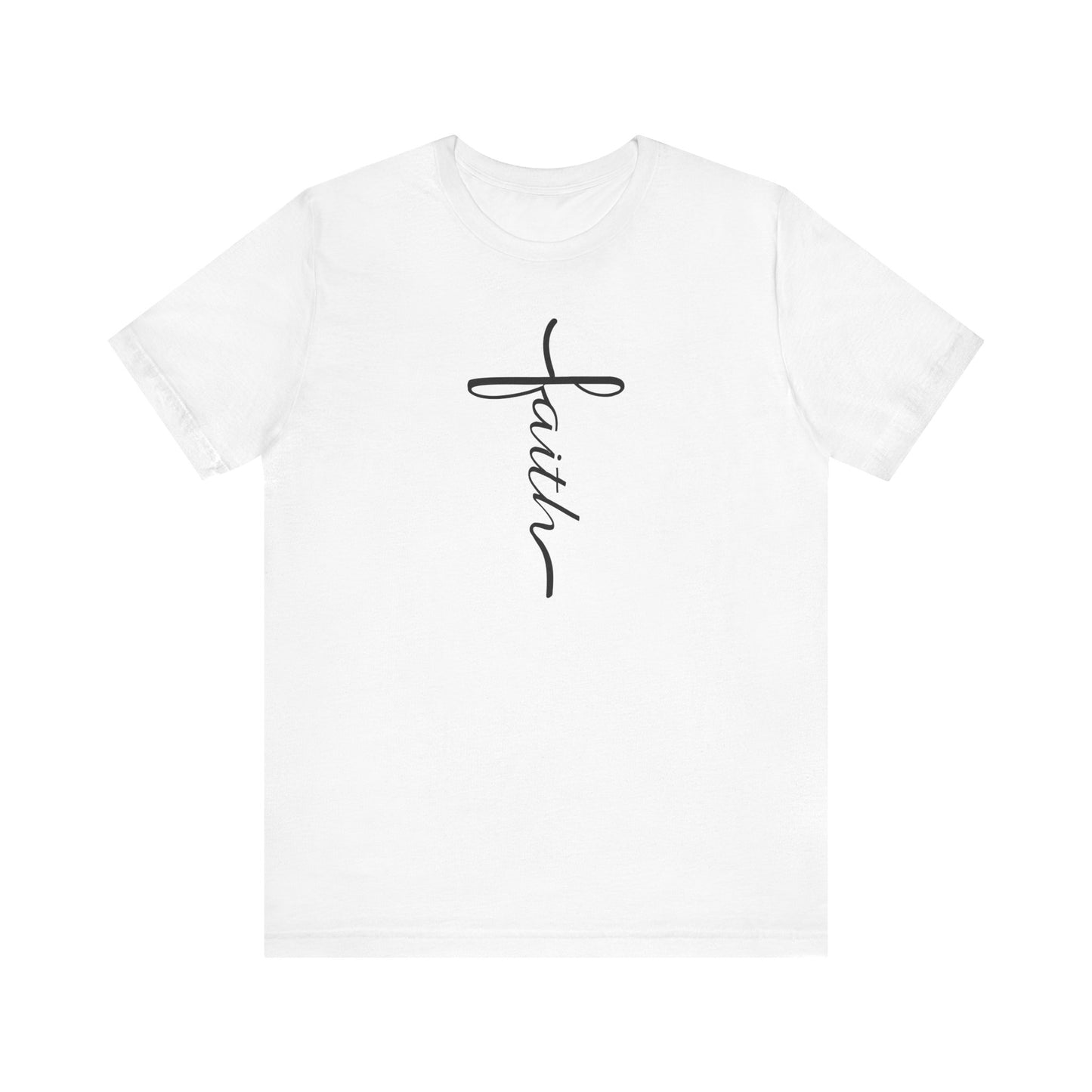 Faith - T-Shirt